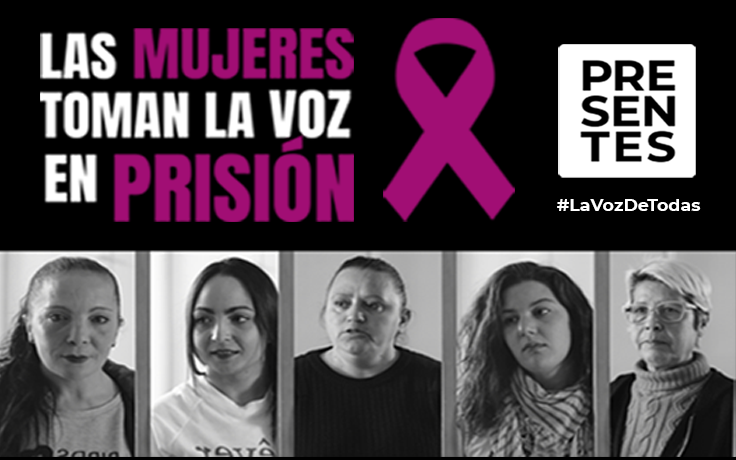 Las mujeres toman la voz en prisión | Reportaje revista PRESENTES 02